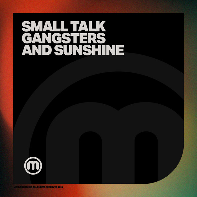 Gangsters and Sunshine album art