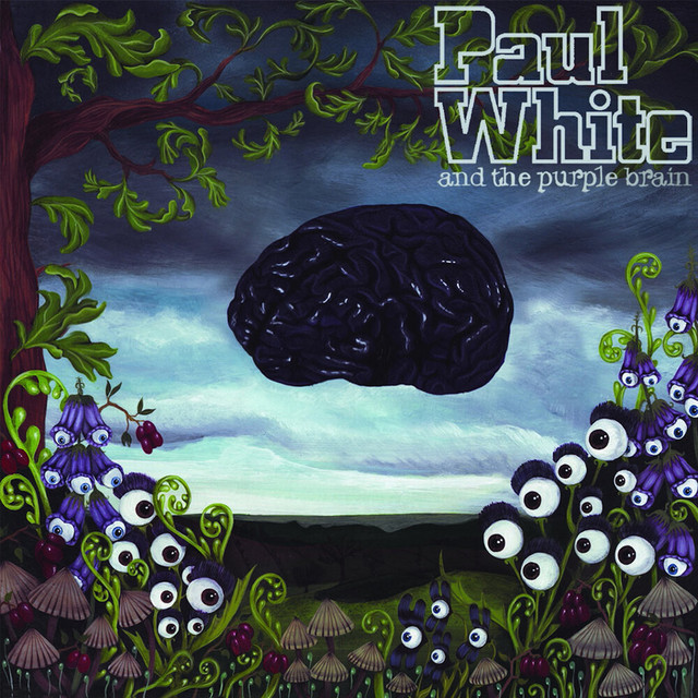 Paul White And The Purple Brain cover art