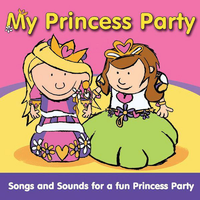 My Princess Party - Album by Kids Now | Spotify
