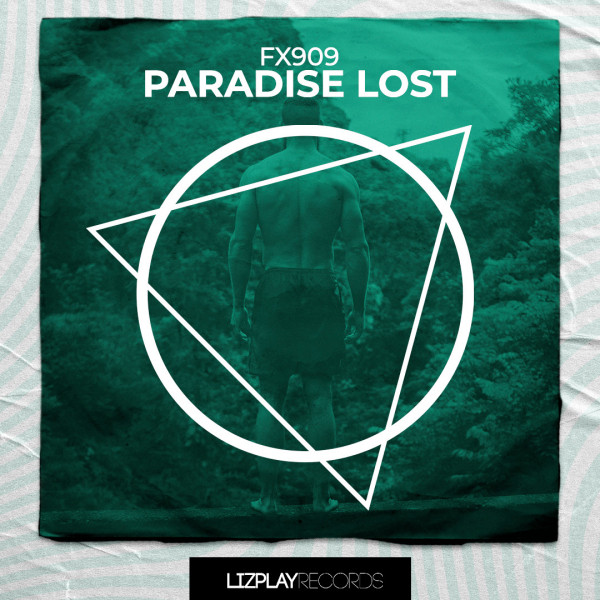 Paradise Lost - Original Mix artwork