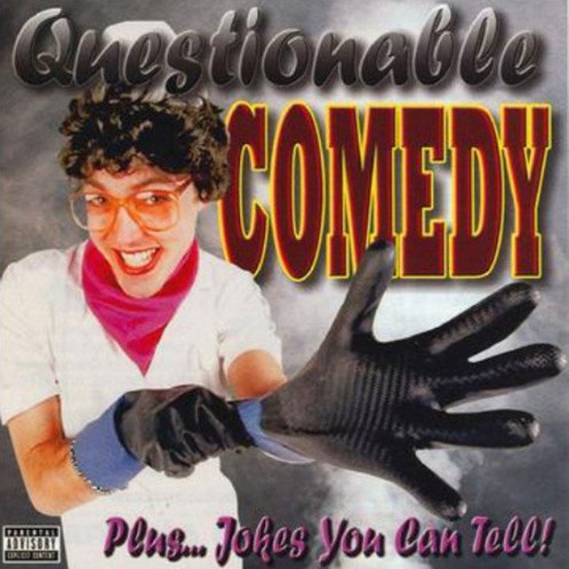 Questionable Comedy Plus… Jokes You Can Tell! cover