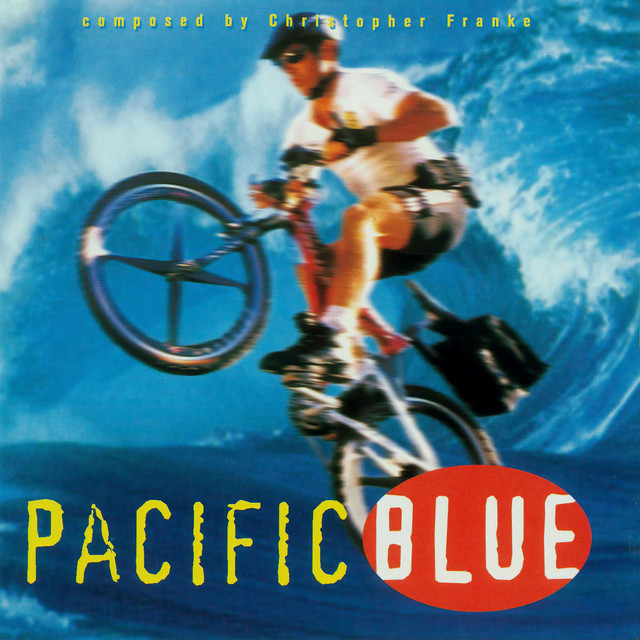 Pacific Blue (Original TV Series Soundtrack) cover
