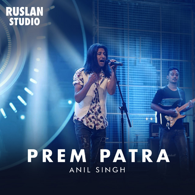 Anil Singh - Prem Patra