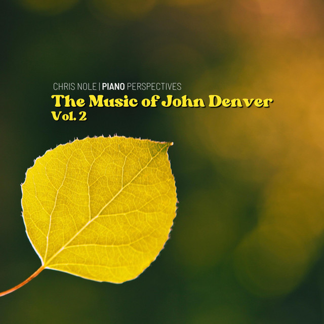Piano Perspectives: The Music of John Denver, Vol. 2 cover art
