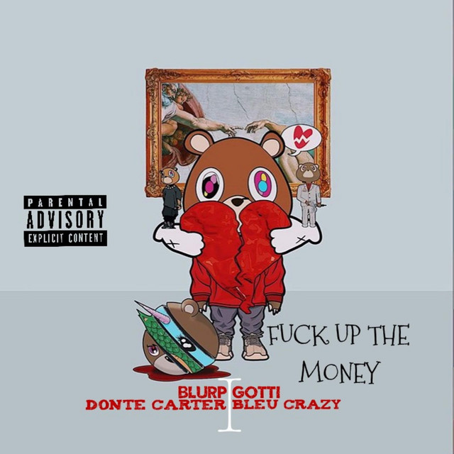 Fuck Up the Money cover