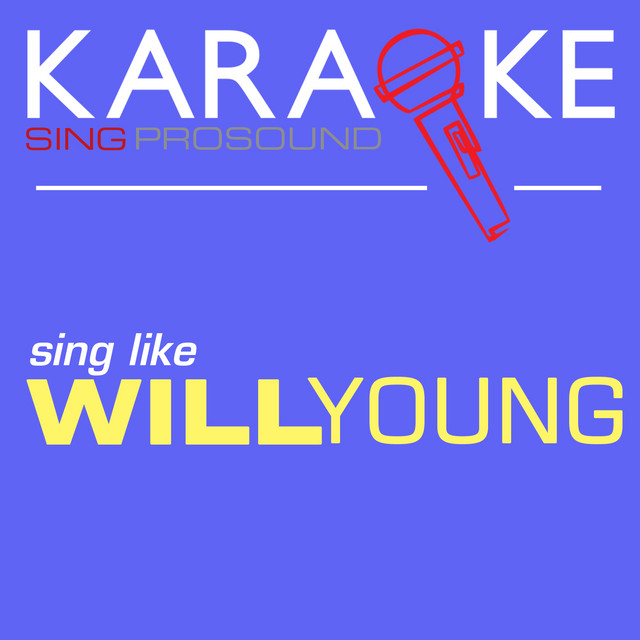 Your Love Is King In The Style Of Will Young Karaoke With