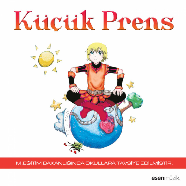 Küçük Prens (M. Eğitim Bakanlığınca Okullara Tavsiye Edilmiştir.) cover art