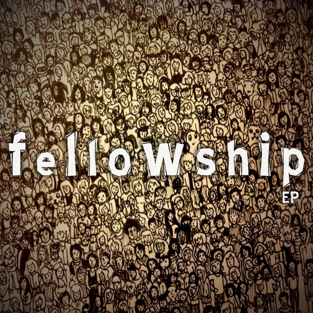 Fellowship EP cover art