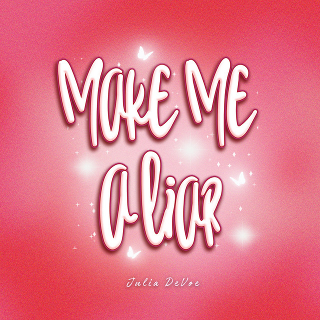 Make Me A Liar cover art