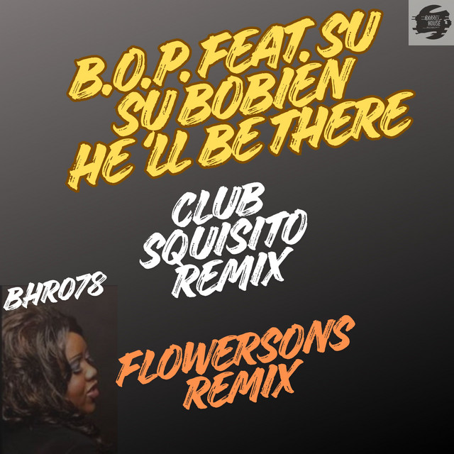 He‘ll be there - Flowersons Remix cover art