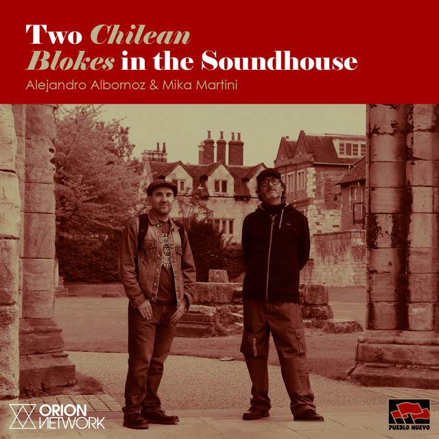 Two Chilean Blokes In The Soundhouse (Live At University Of Sheffield Sound Studios) cover art