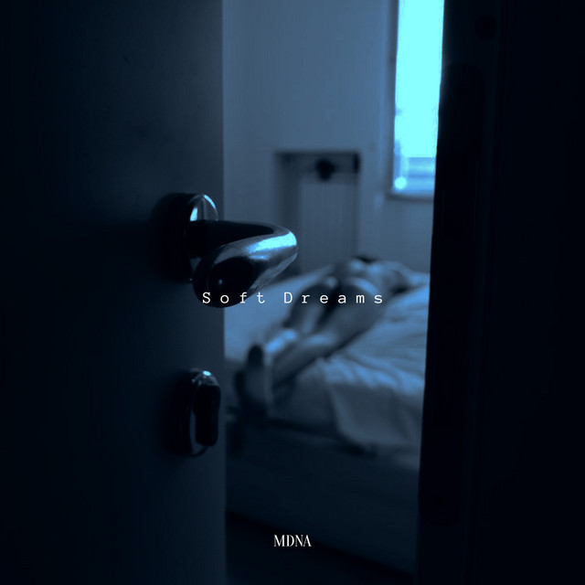 Soft Dreams