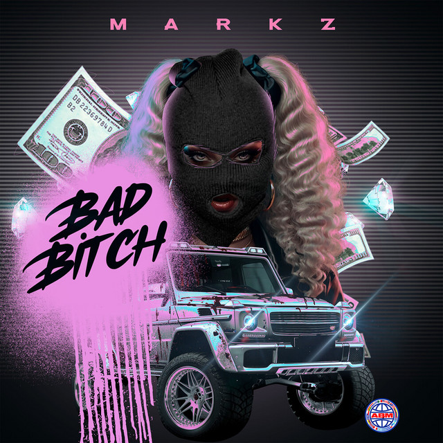 BAD BITCH (ENGLISH VERSION) - Single by Markz | Spotify