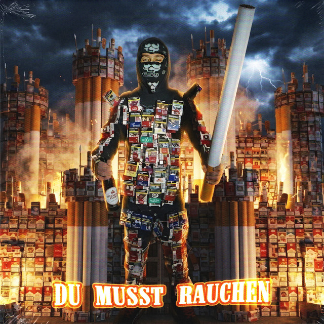 DU MUSST RAUCHEN