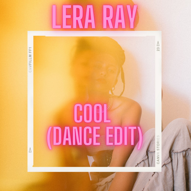 Обкладинка: Cool - Dance Edit — Lera Ray