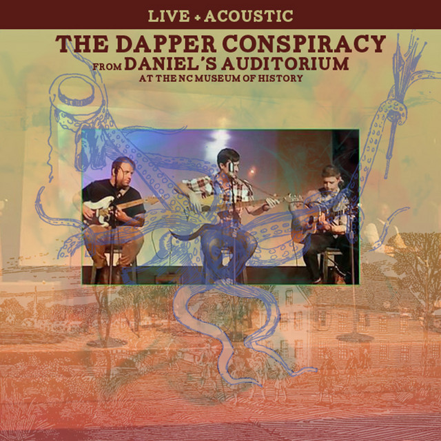 Live + Acoustic from Daniel's Auditorium at the NC Museum of History cover