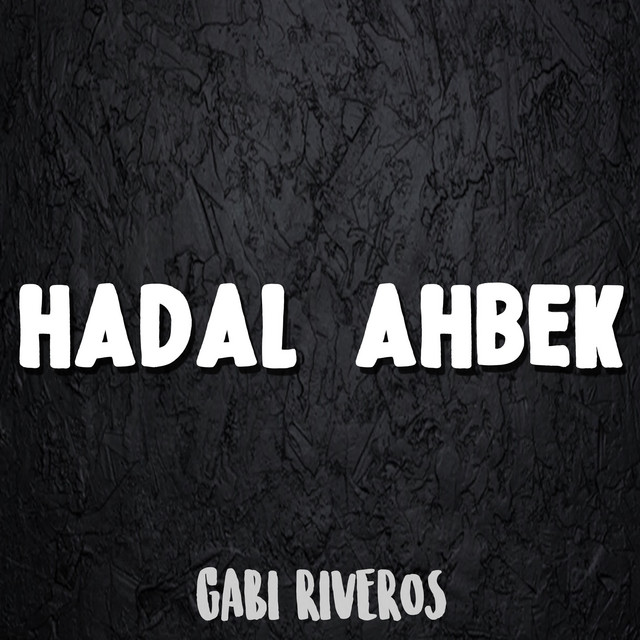 Hadal Ahbek - Slowed Version