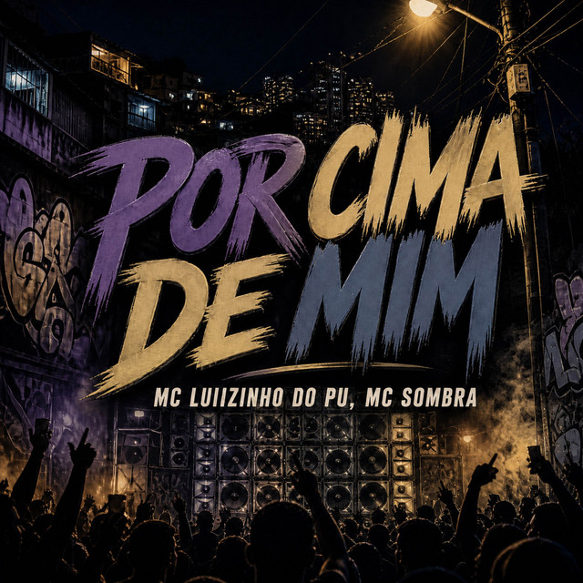 POR CIMA DE MIM