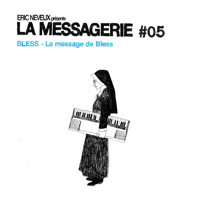 Pochette du titre Le Message de Bless