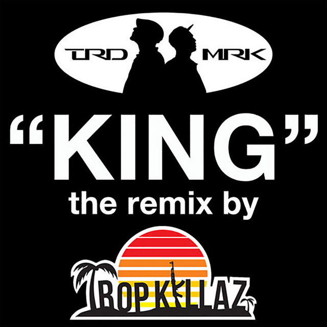 King (Tropkillaz Remix) cover