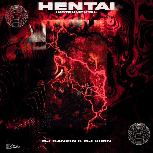 Hentai - song and lyrics by DJ Banzin, DJ KIRIN | Spotify