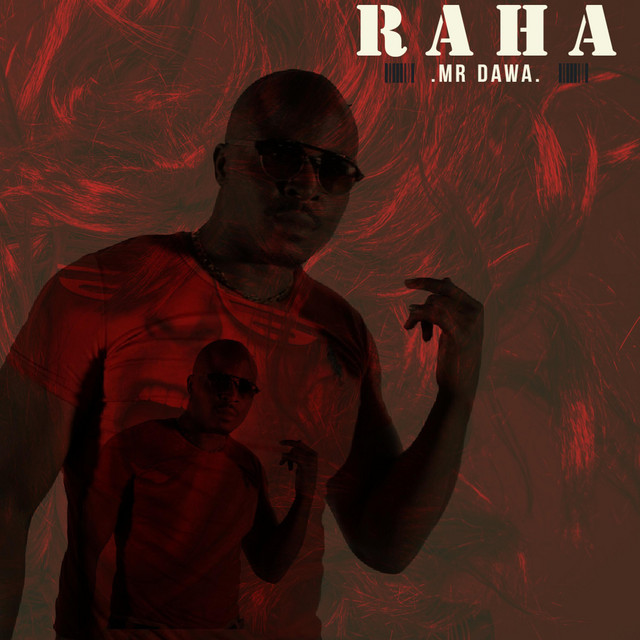 raha-single-by-mr-dawa-spotify