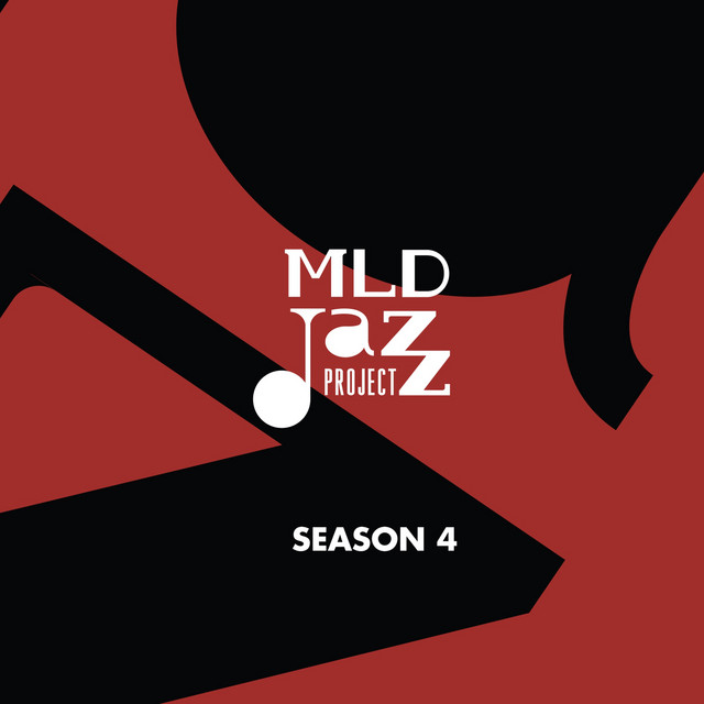 MLDJAZZPROJECT - Season 4 cover art