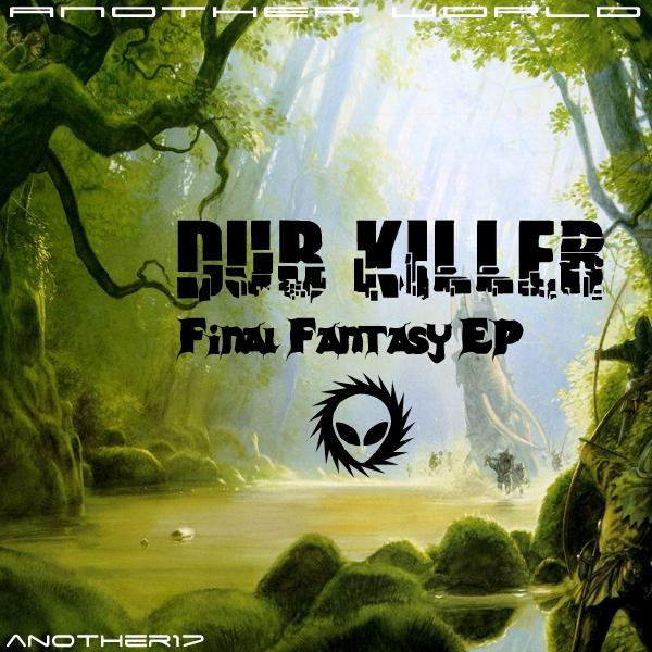 Обкладинка Dub Killer — Final Fantasy EP