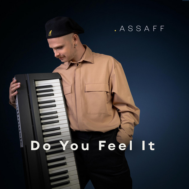 Обкладинка: Do You Feel It — ASSAFF