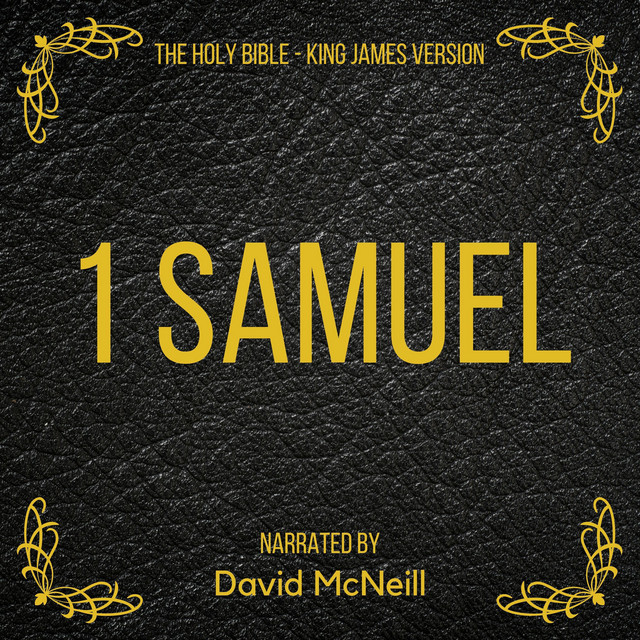 The Holy Bible - 1 Samuel (King James Version) cover art