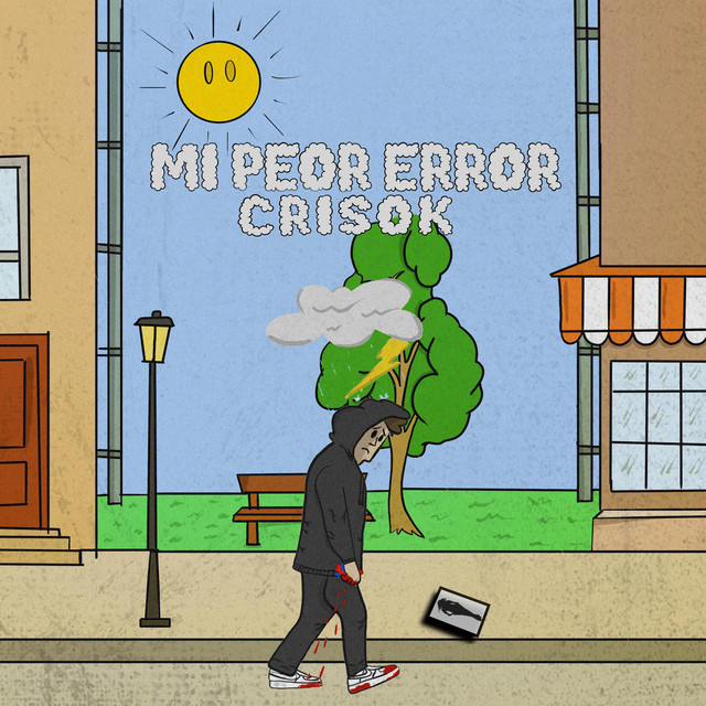 Mi Peor Error - song and lyrics by Crisok | Spotify