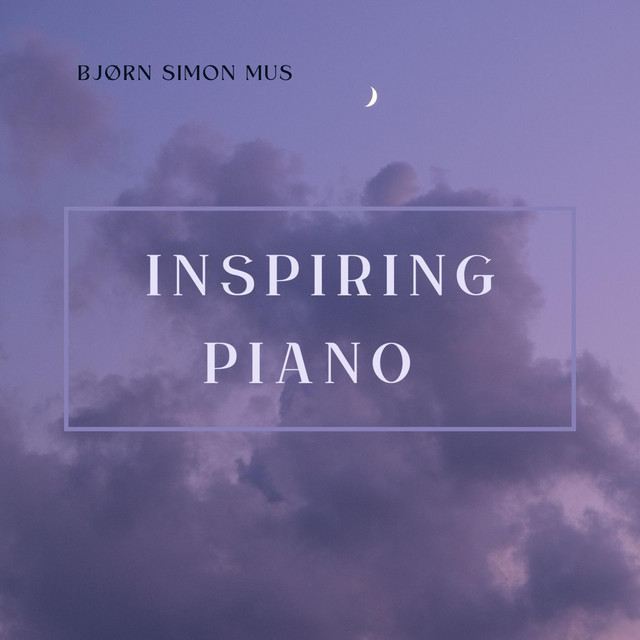 Обкладинка: Inspiring piano — Bjorn Simon Mus