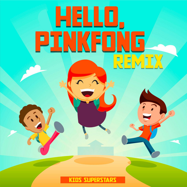Hello, Pinkfong - Remix