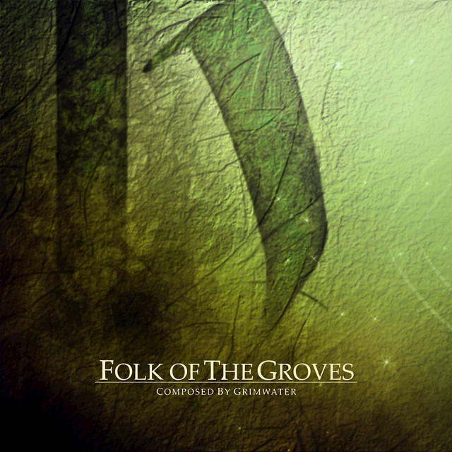 Folk Of The Groves cover art