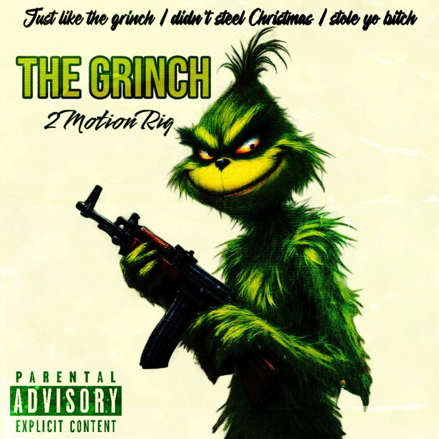 The Grinch - Kato This Crank - song and lyrics by 2MotionRiq | Spotify