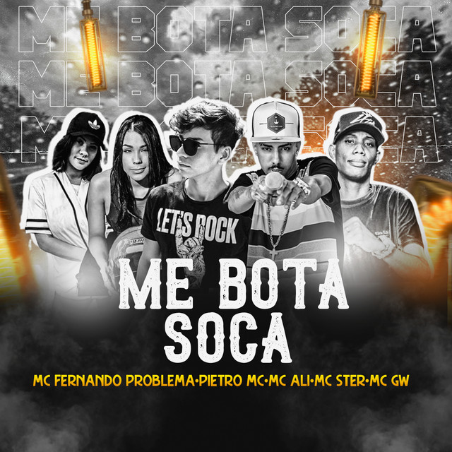 Me Bota Soca (feat. Pietro Mc, Mc Ster, Mc Gw & MC Ali) - Remix