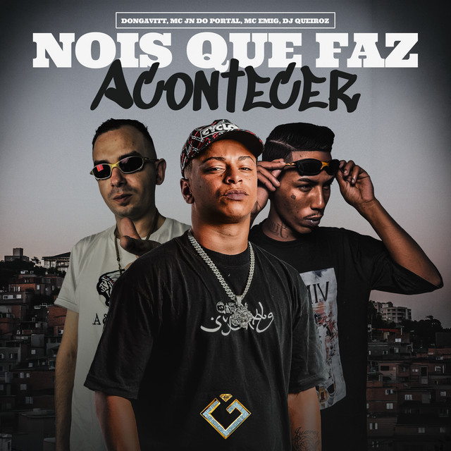 Nois Que Faz Acontecer