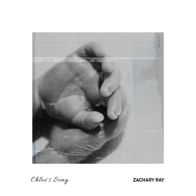 Chloe's Song - Single by Zachary Ray | Spotify