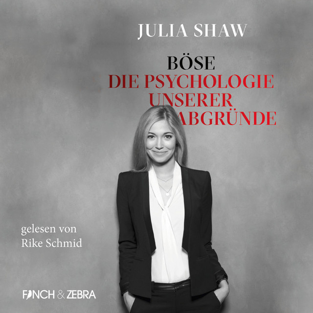 Böse: Die Psychologie unserer Abgründe (Ungekürzte Lesung) cover art