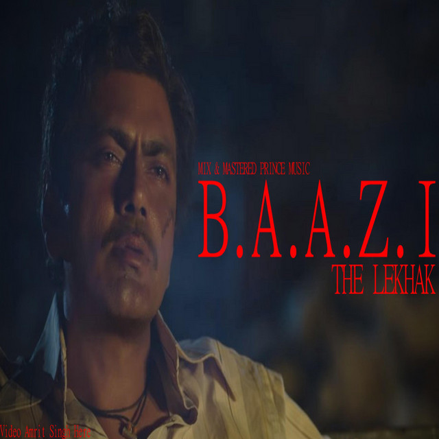 BAAZI - song and lyrics by The LeKhak | Spotify