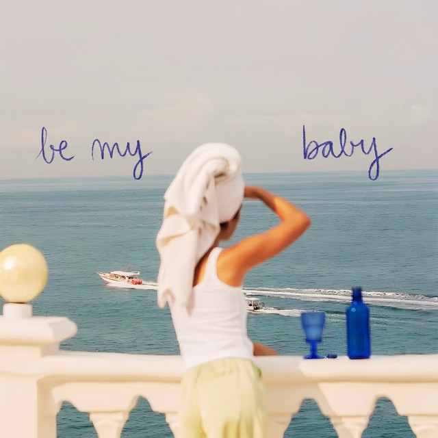 Be My Baby