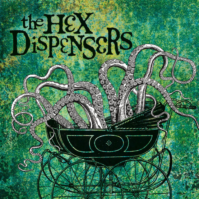 Hex Dispensers cover art