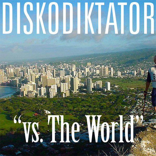 Diskodiktator Vs. The World cover art