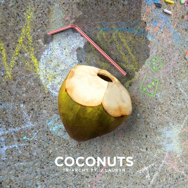 Coconuts (feat. J.Lauryn)
