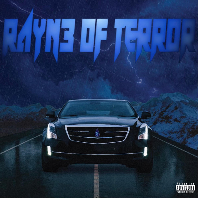 RAYN3 of Terror - Album by RAYN3.SZN | Spotify