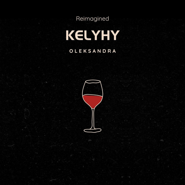 Обкладинка: KELYHY - Reimagined — OLEKSANDRA