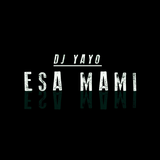 Esa Mami