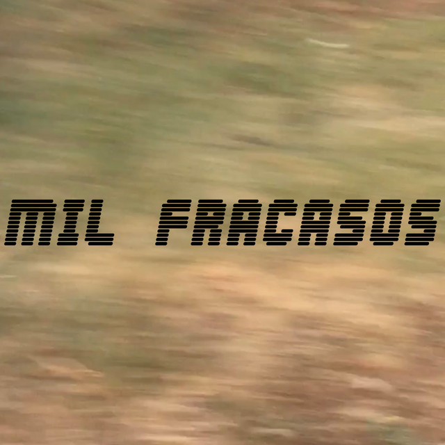 Mil Fracasos