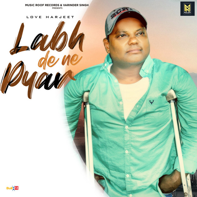 Labh De Ne Pyar - Single by Love Harjeet | Spotify