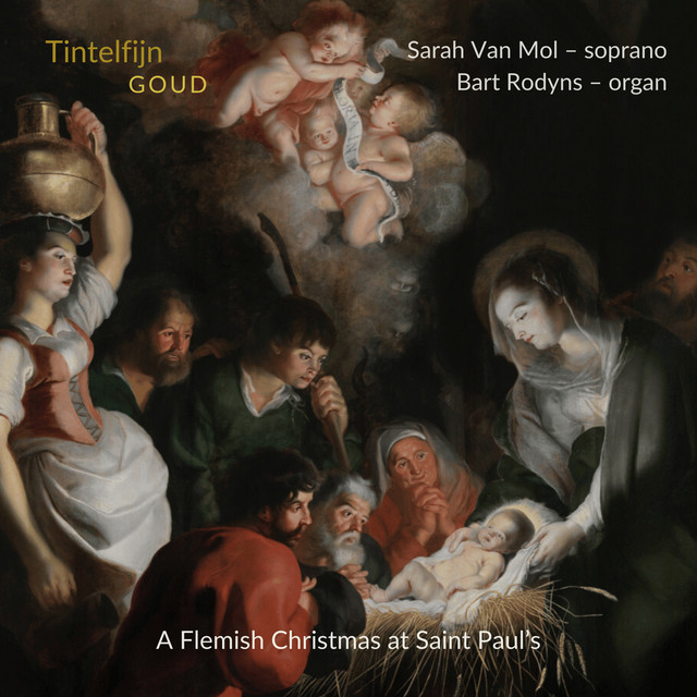 Tintelfijn Goud - A Flemish Christmas at Saint Paul's